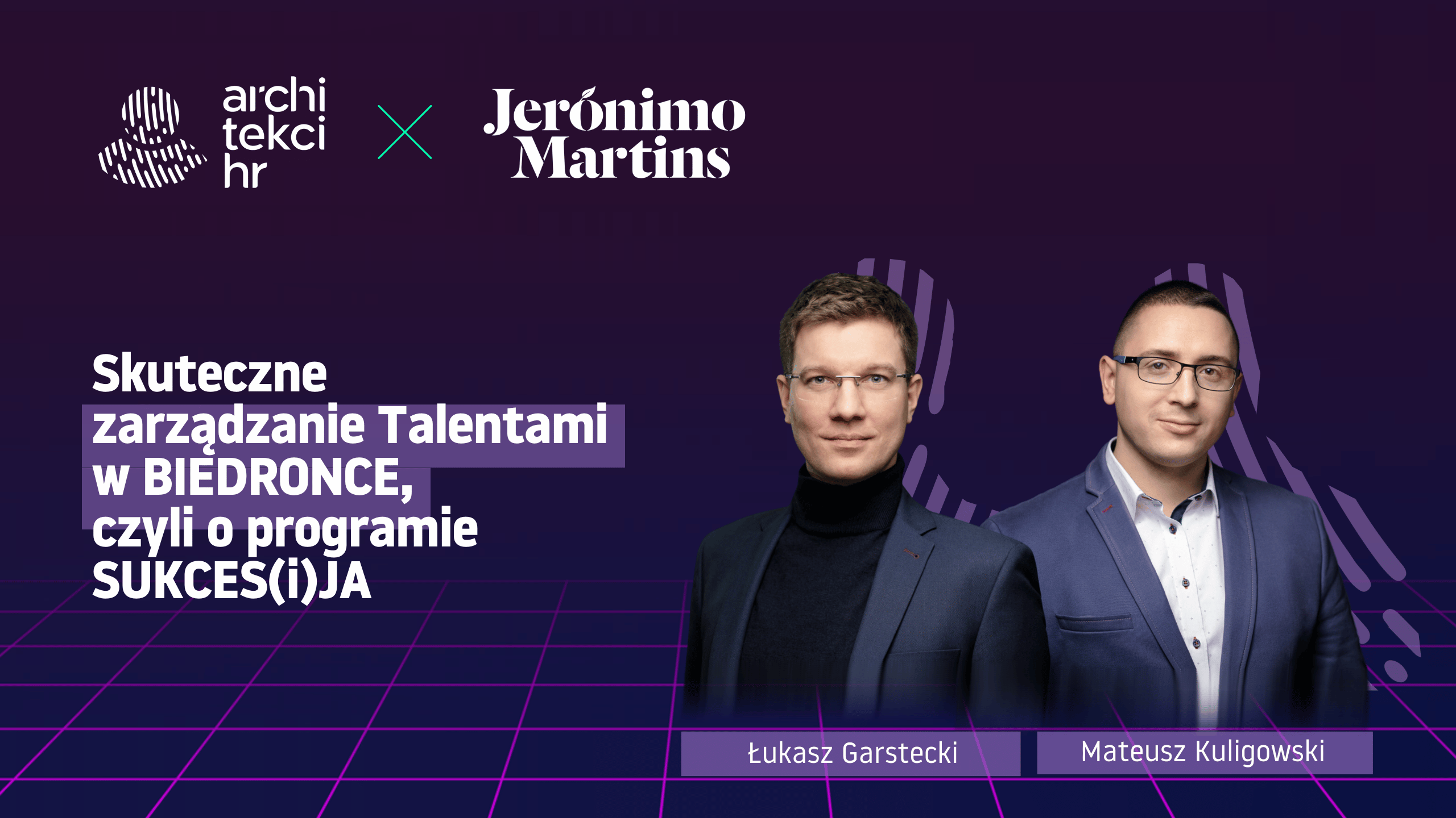 Skuteczne zarządzanie Talentami w Biedronce, czyli o programie SUKCES(i)JA